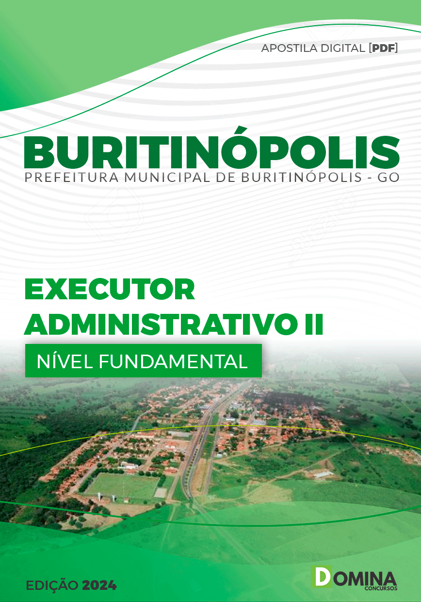 Apostila Pref Buritinópolis GO 2024 Executor Administrativo II
