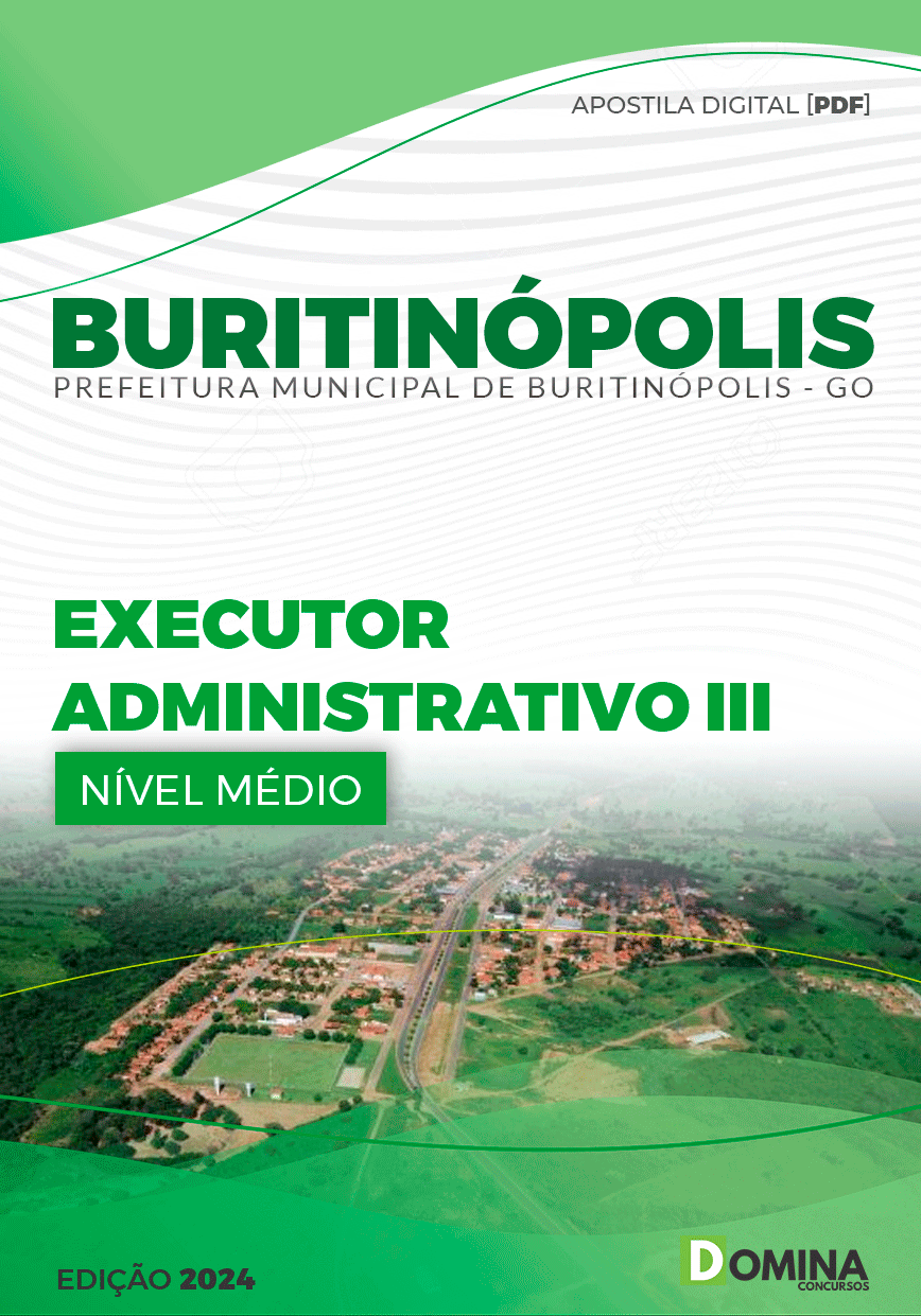 Apostila Pref Buritinópolis GO 2024 Executor Administrativo III