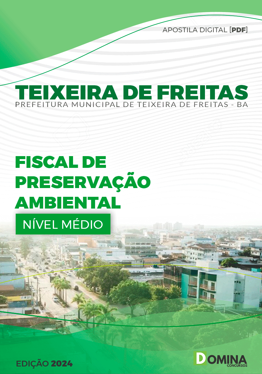 Pref Teixeira de Freitas BA 2024 Fiscal de Prevenção Ambiental