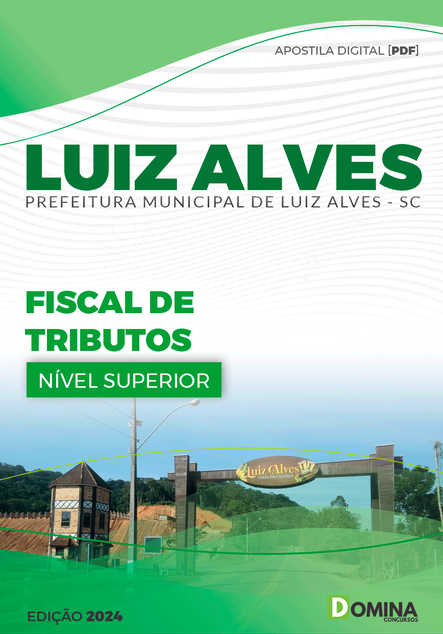 Apostila Pref Luiz Alves SC 2024 Fiscal de Tributos