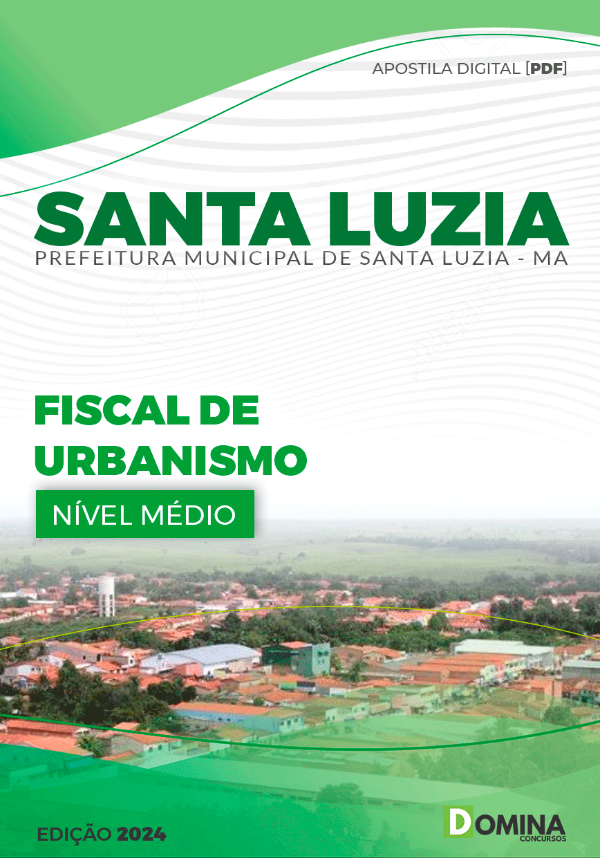 Apostila Pref Santa Luzia MA 2024 Fiscal Urbanismo