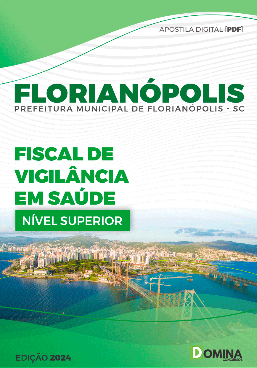 Apostila Pref Florianópolis SC 2024 Fiscal de Vigilância em Saúde