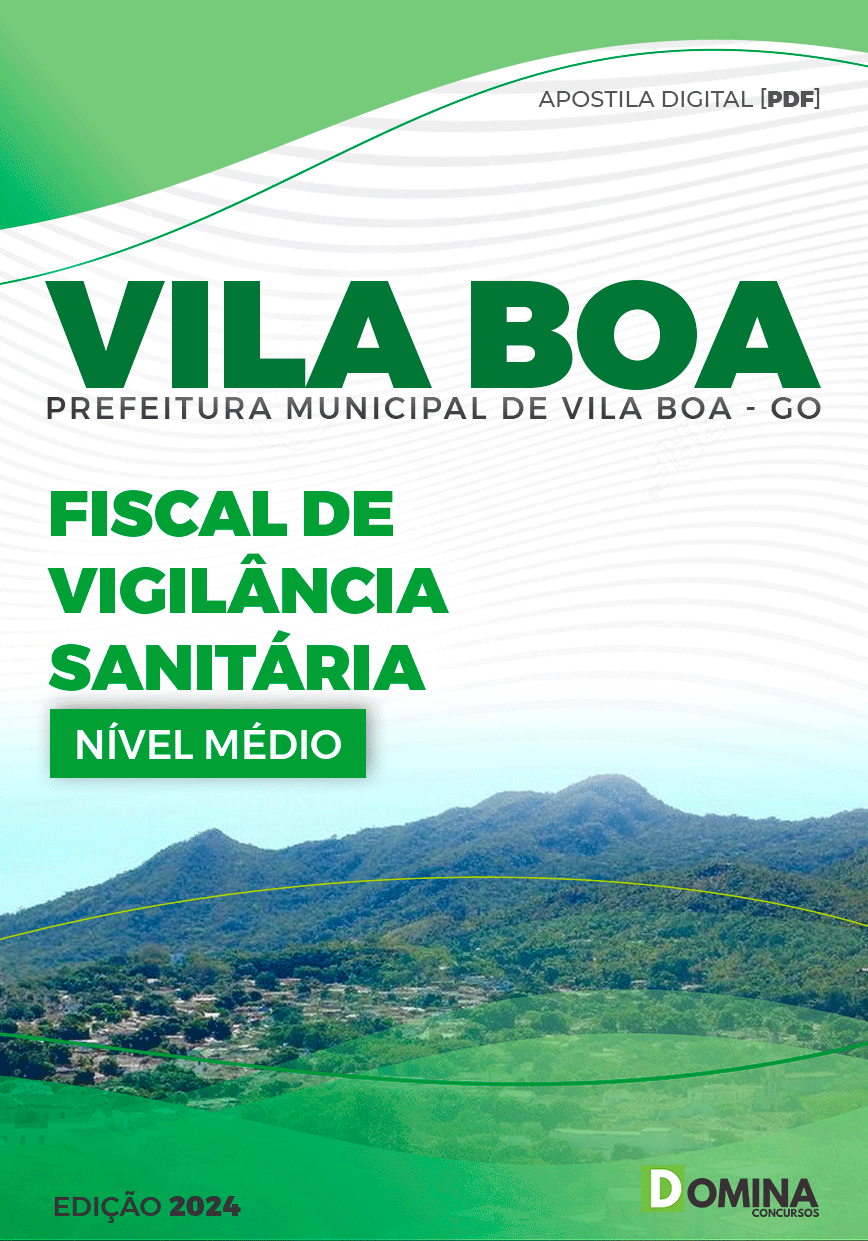 Apostila Pref Vila Boa GO 2024 Fiscal de Vigilância Sanitária