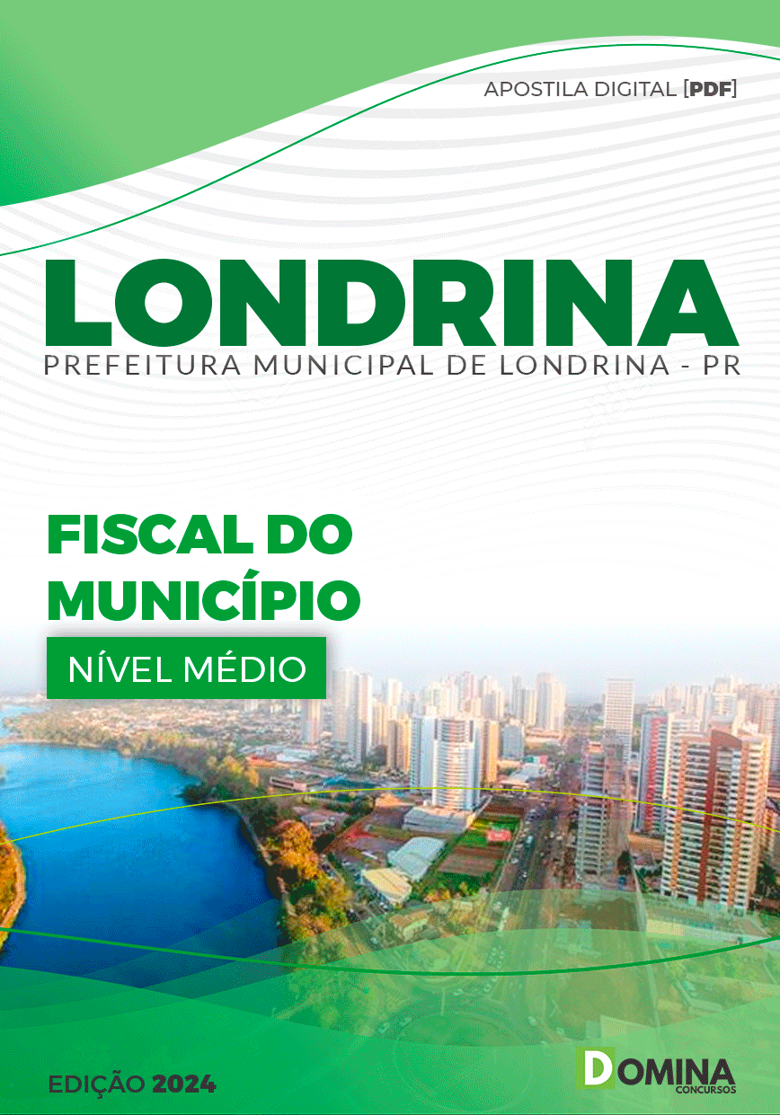Apostila Pref Londrina PR 2024 Fiscal Município