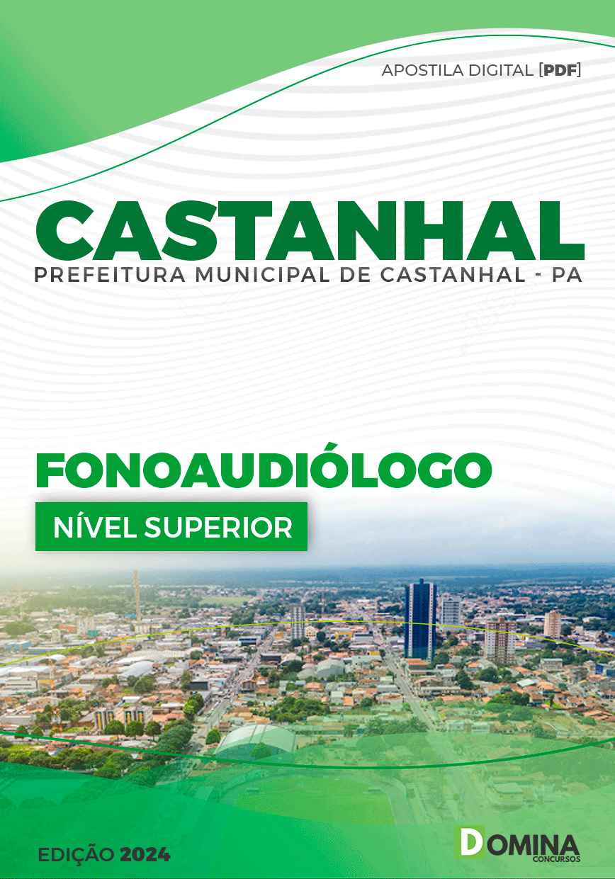 Apostila Pref Castanhal PA 2024 Fonoaudiólogo