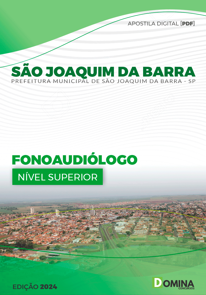 Apostila Pref São Joaquim da Barra SP 2024 Fonoaudiólogo