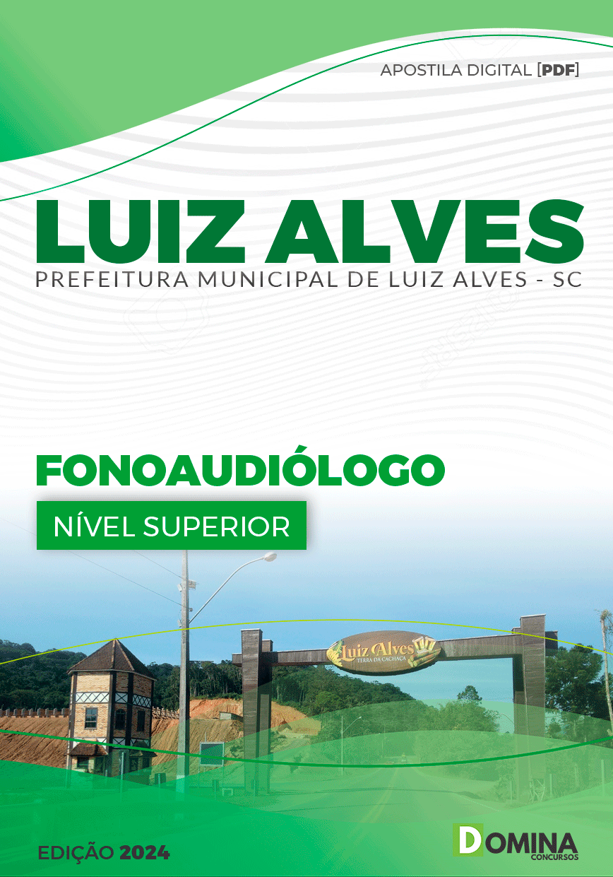 Apostila Pref Luiz Alves SC 2024 Fonoaudiólogo