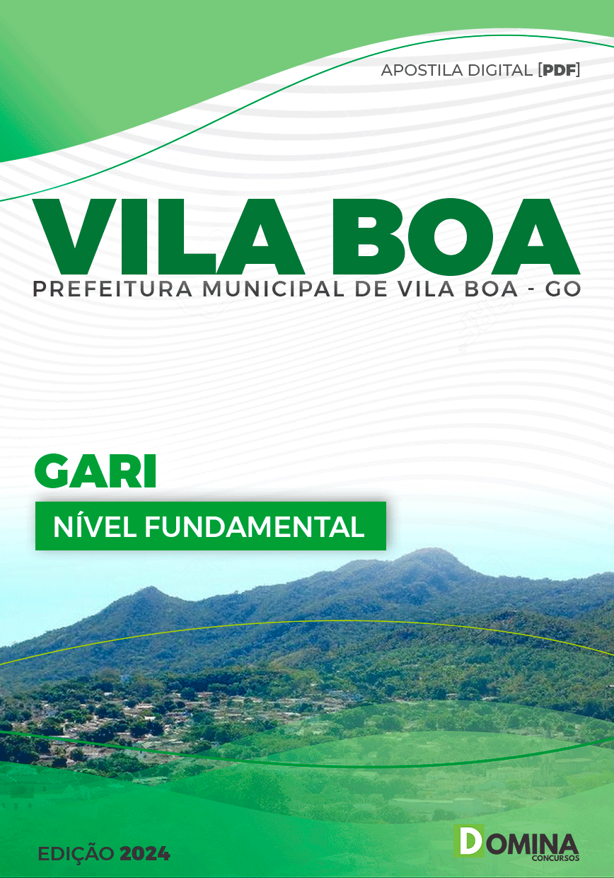 Apostila Pref Vila Boa GO 2024 Gari