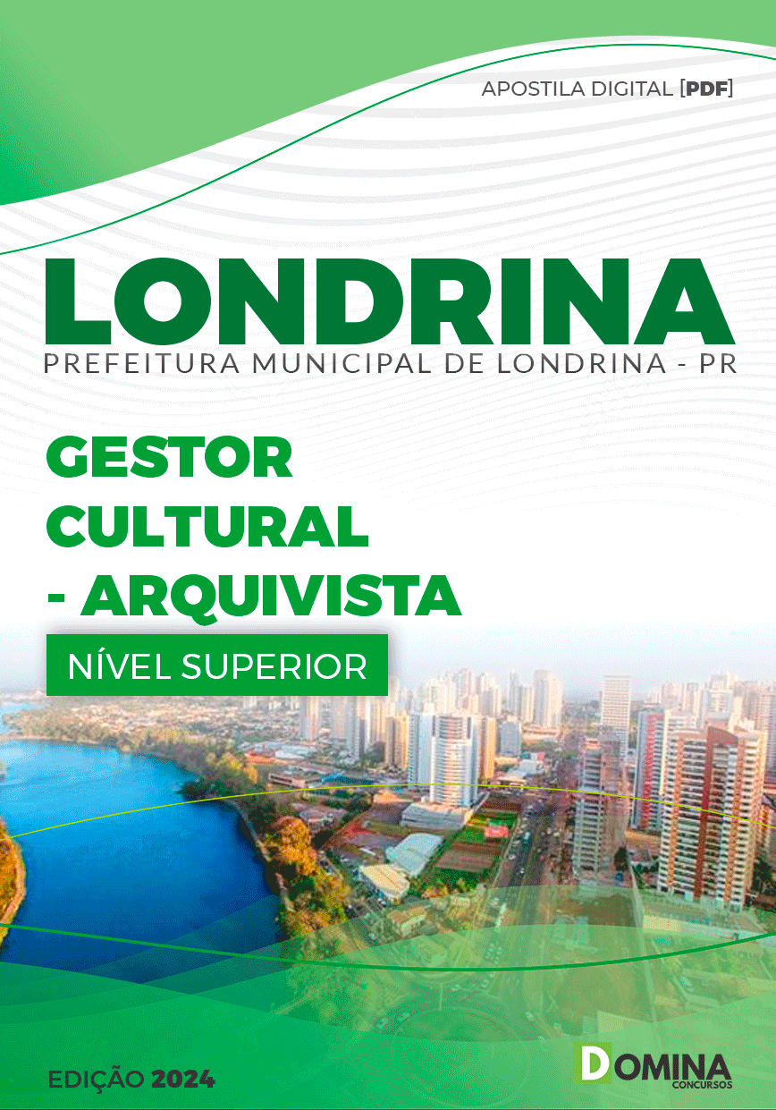 Apostila Pref Londrina PR 2024 Gestor Cultural Arquivista
