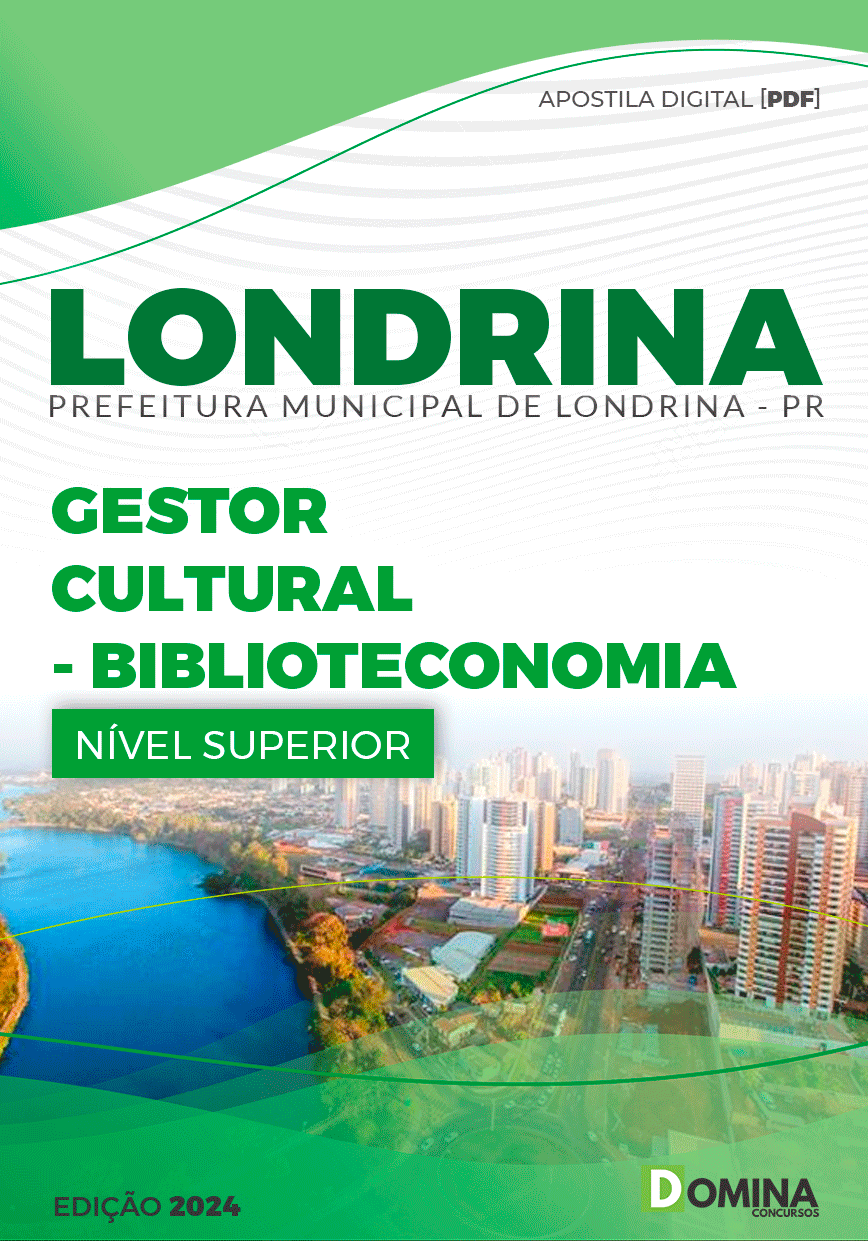 Apostila Pref Londrina PR 2024 Gestor Cultural