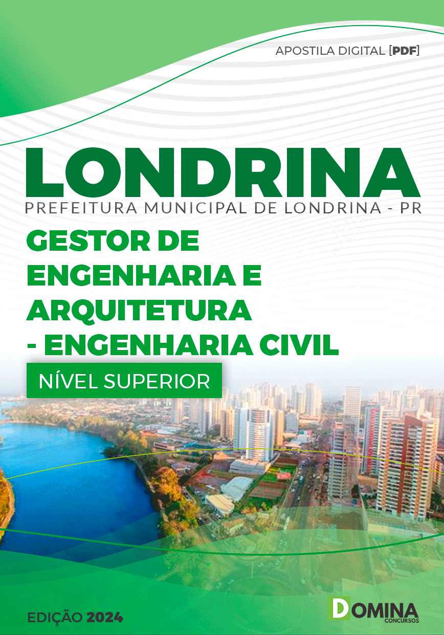 Apostila Pref Londrina PR 2024 Gestor Engenharia Civil