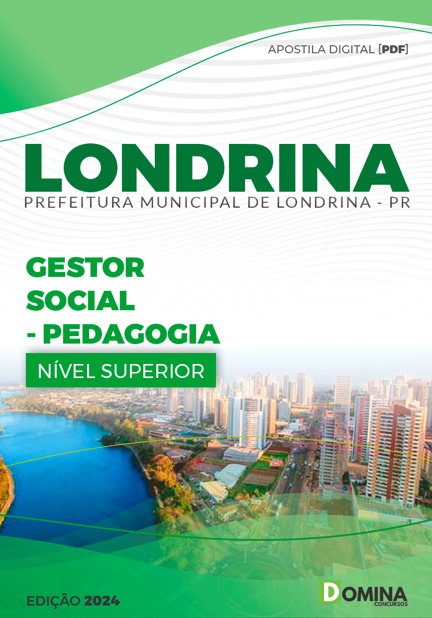 Apostila Pref Londrina PR 2024 Gestor Social Serviço Pedagogia