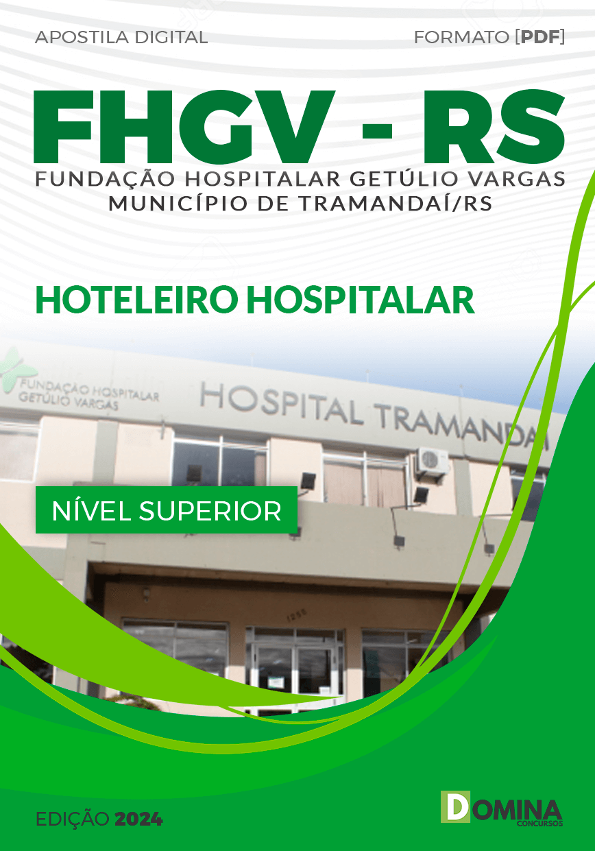 Apostila FHGV Tramandaí RS 2024 Hoteleiro Hospitalar