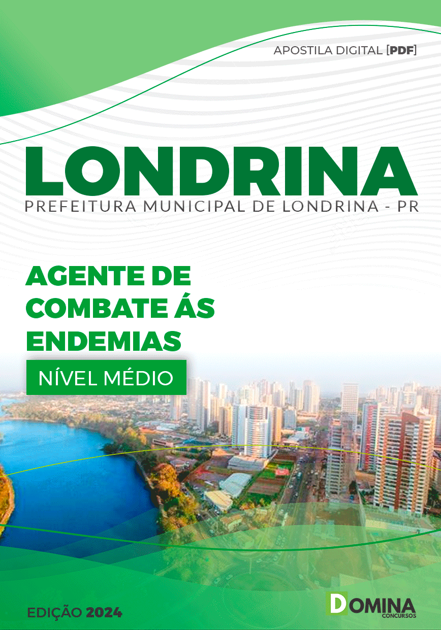 Apostila Pref Londrina PR 2024 Agente Combate Endemias