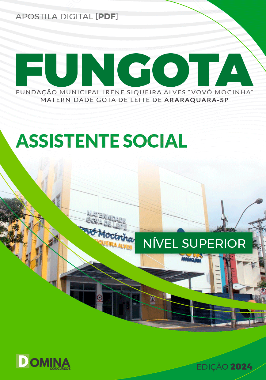 Apostila FUNGOTA Araraquara SP 2024 Assistente Social
