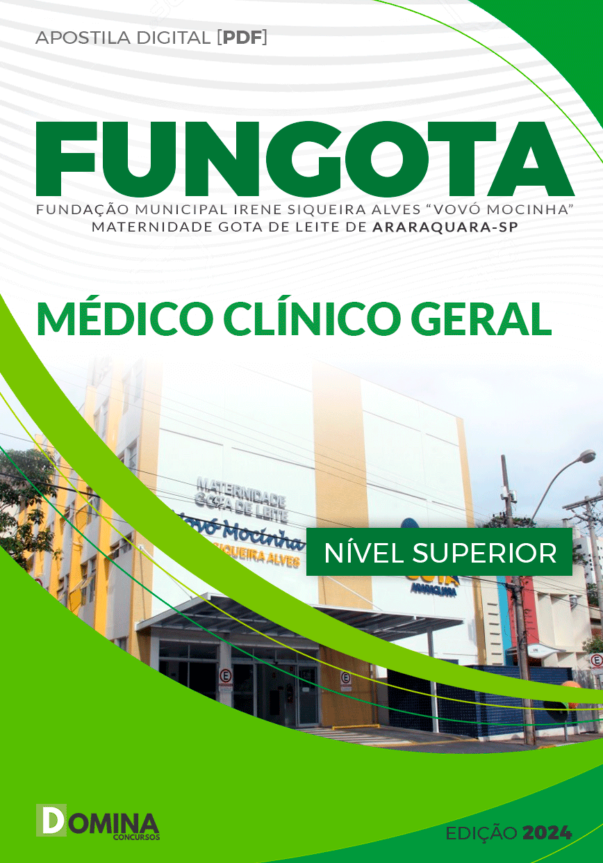 Apostila FUNGOTA Araraquara SP 2024 Médico Clínico Geral