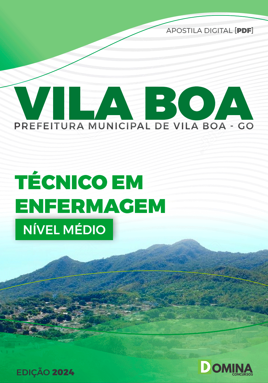 Apostila Pref Vila Boa GO 2024 Técnico em Enfermagem