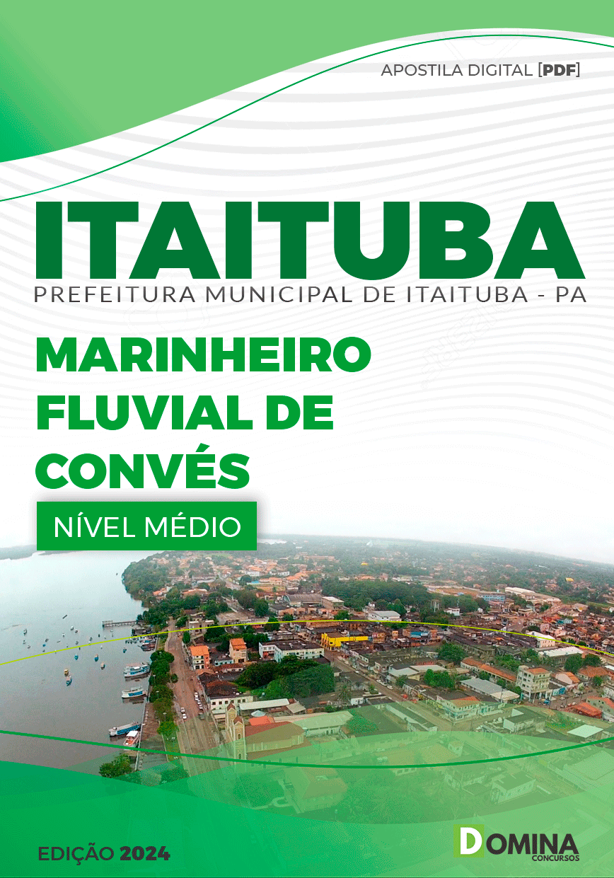 Apostila Pref Itaituba PA 2024 Marinheiro Fluvial de Convés