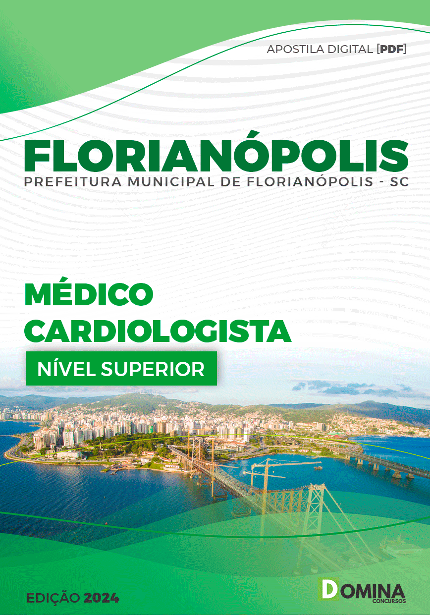 Apostila Pref Florianópolis SC 2024 Médico Cardiologista
