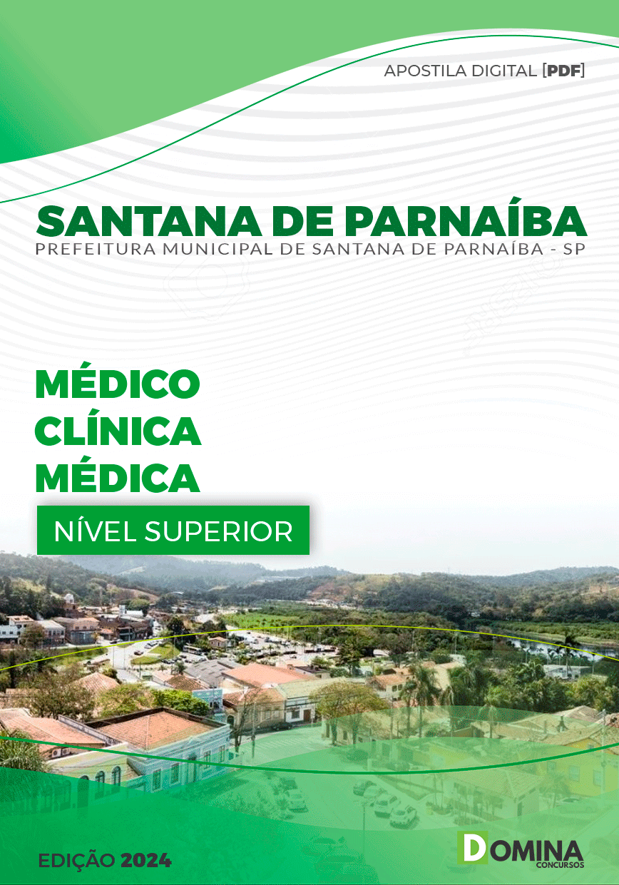 Apostila Pref Santana de Parnaíba SP 2024 Médico Clínica Médica