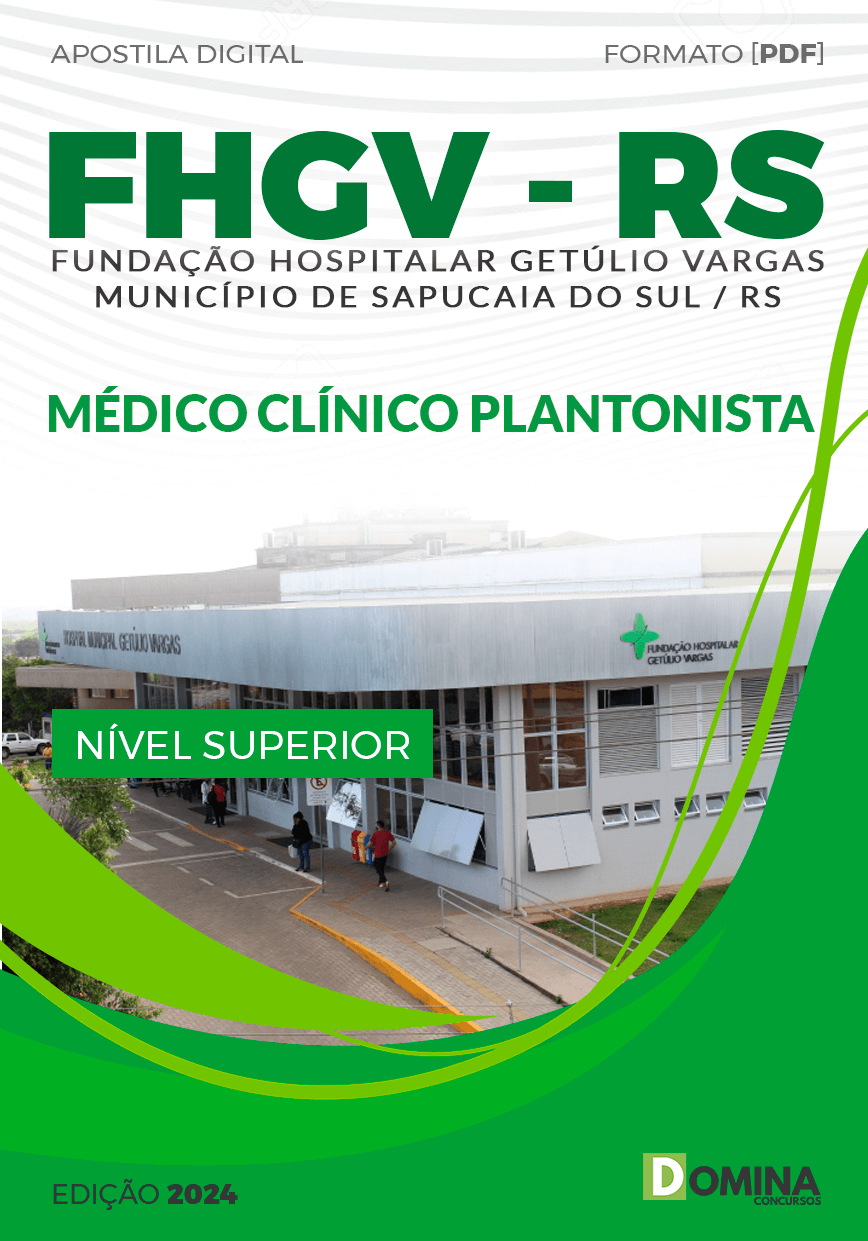 Apostila Concurso FHGV RS 2024 Médico Clínico Plantonista