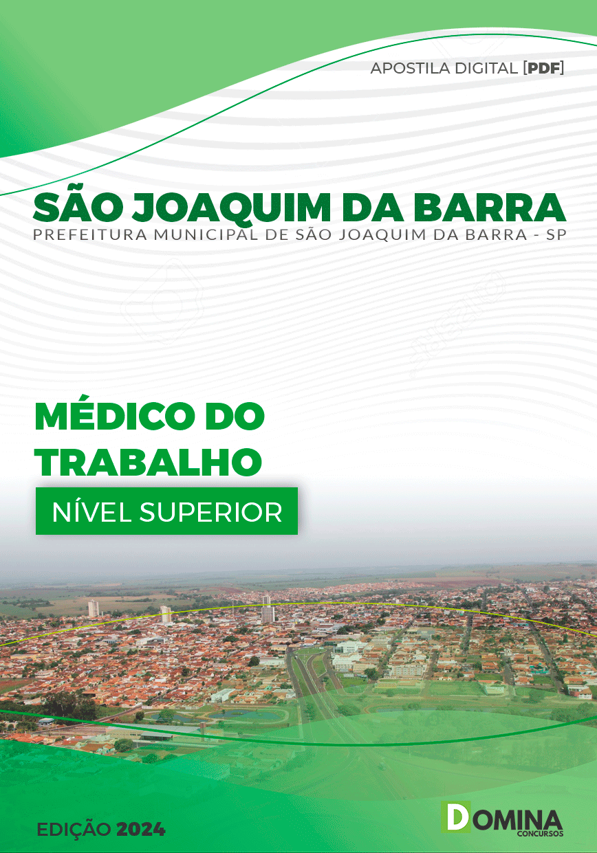 Apostila Pref São Joaquim da Barra SP 2024 Médico do Trabalho
