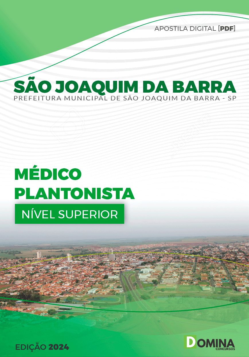 Apostila Pref São Joaquim da Barra SP 2024 Médico Plantonista