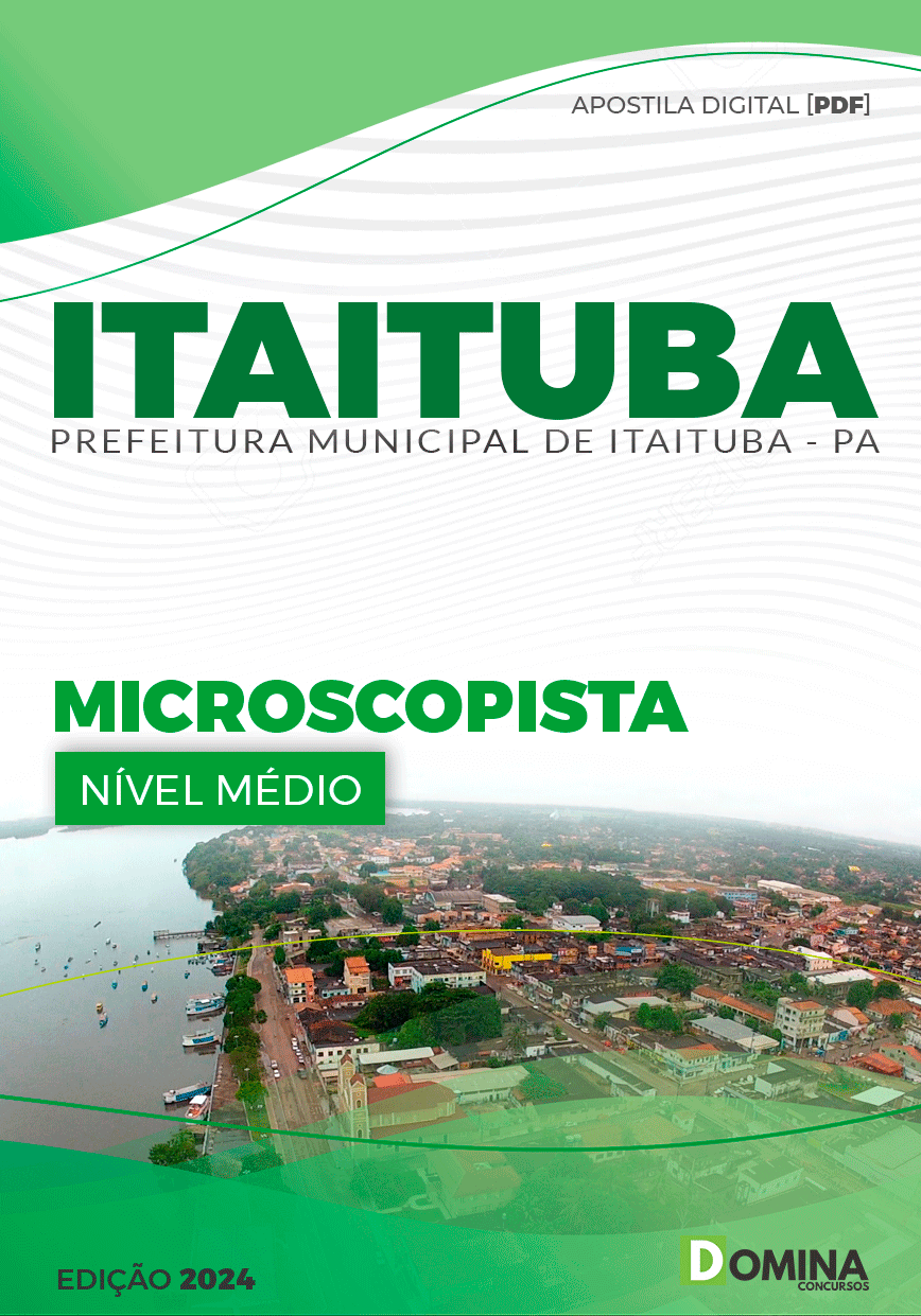 Apostila Pref Itaituba PA 2024 Microscopista