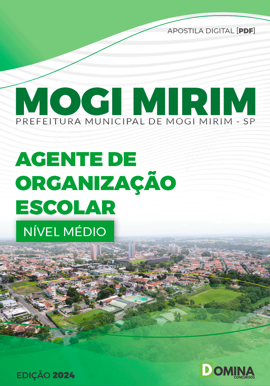 Apostila Pref Mogi Mirim SP 2024 Agente de Organização Escolar