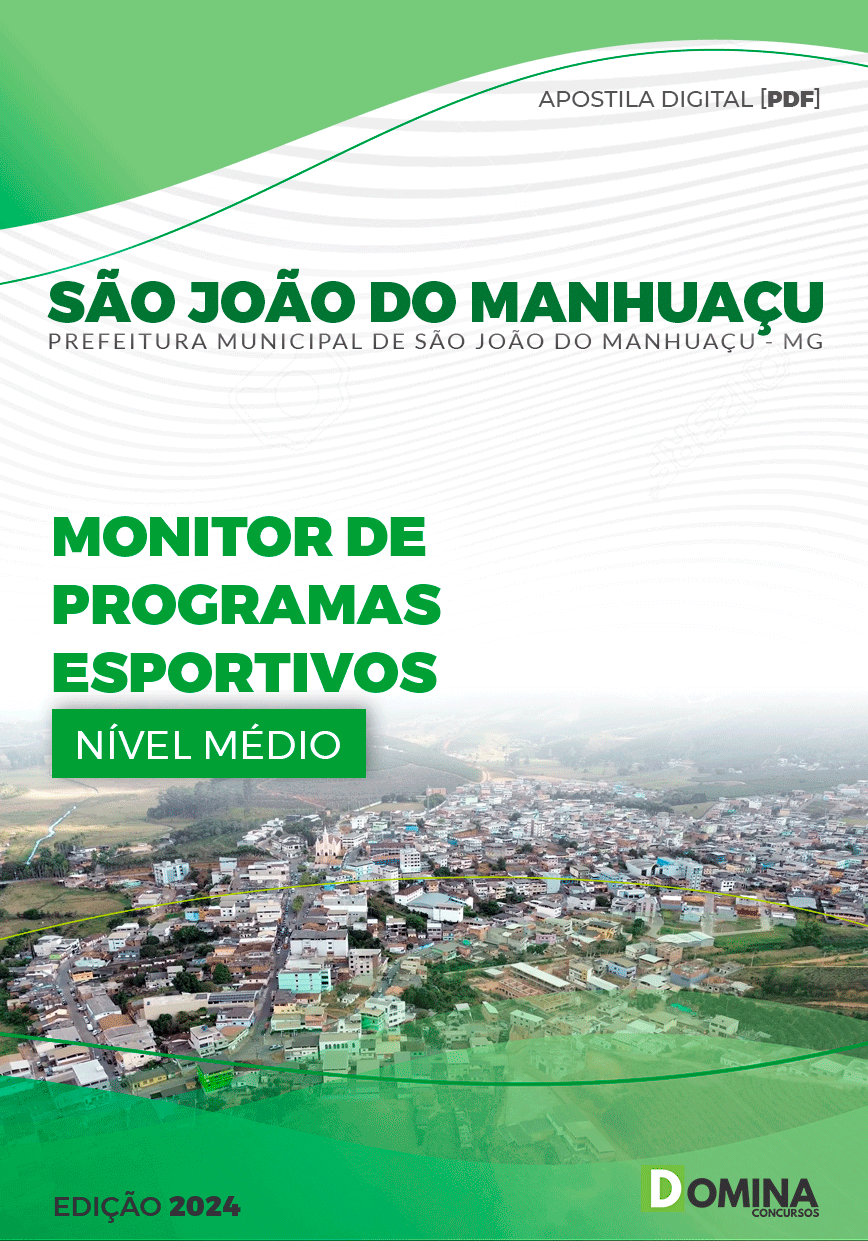 Apostila Pref São João do Manhuaçu MG 2024 Monitor Programas Esportivos