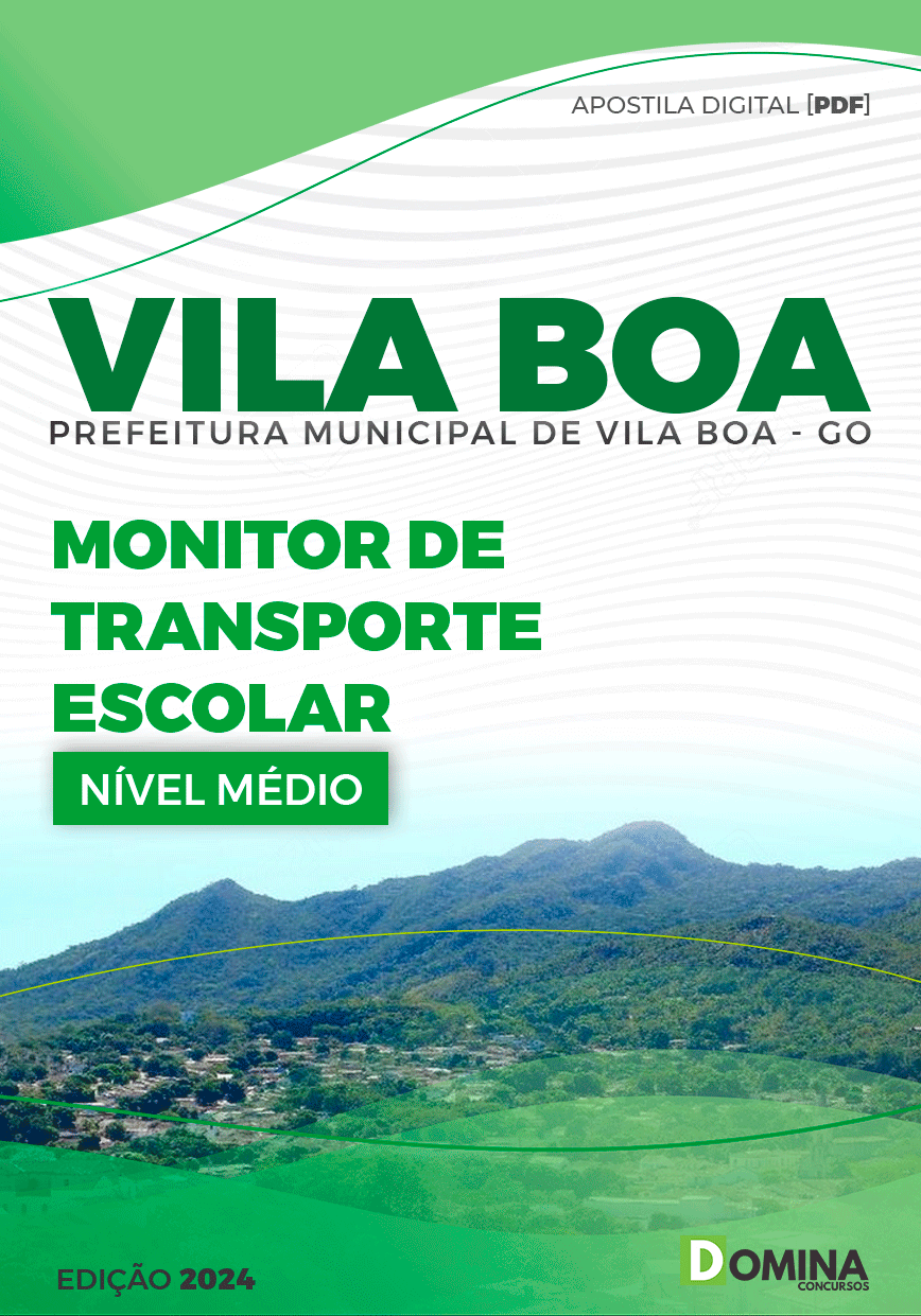 Apostila Pref Vila Boa GO 2024 Monitor de Transporte Escolar
