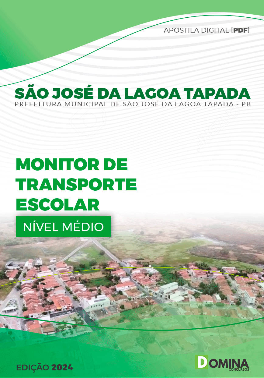 Apostila Pref São José da Lagoa Tapada PB 2024 Monitor Transporte Escolar