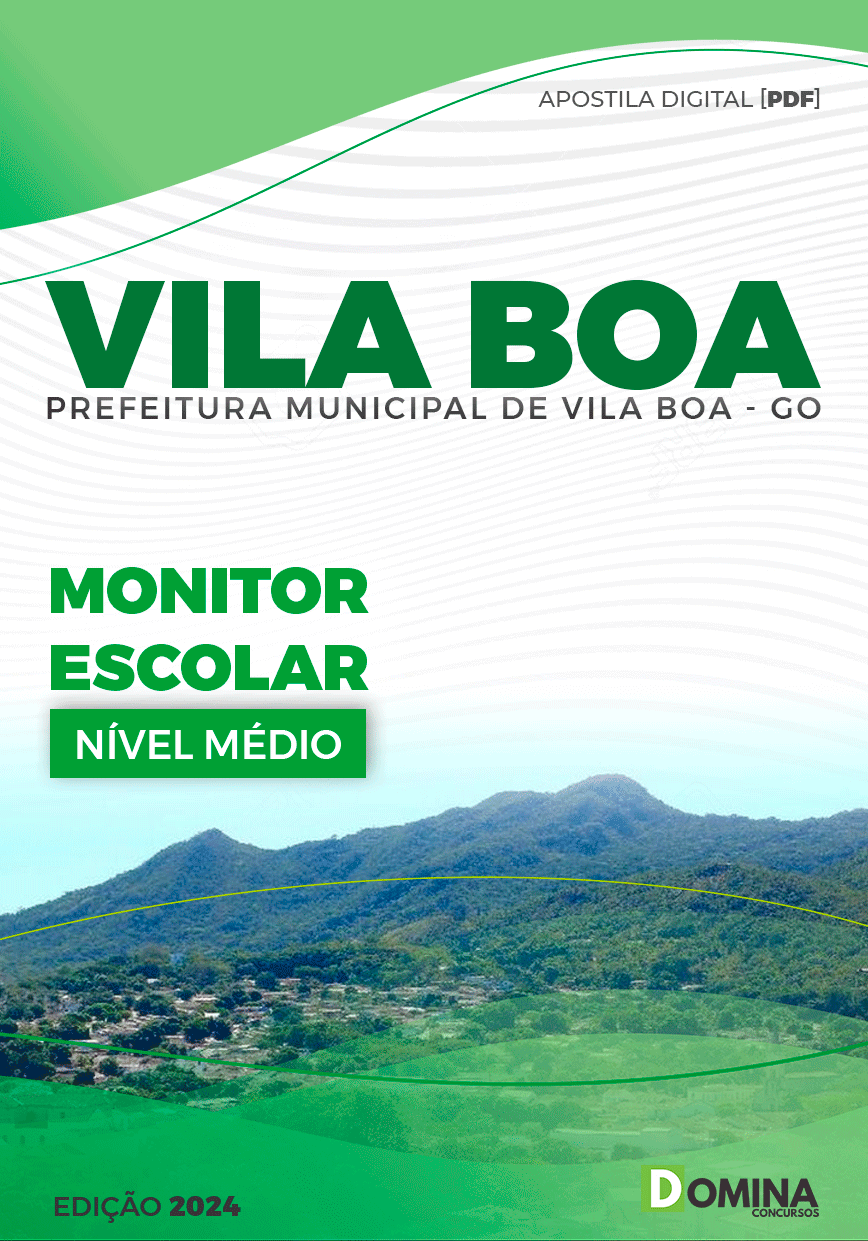 Apostila Pref Vila Boa GO 2024 Monitor Escolar