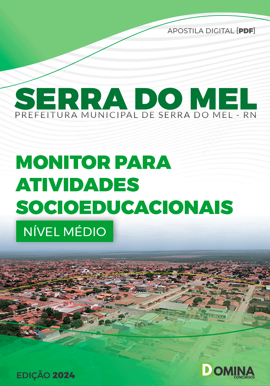 Pref Serra do Mel RN 2024 Monitor Atividades Socioeducacionais