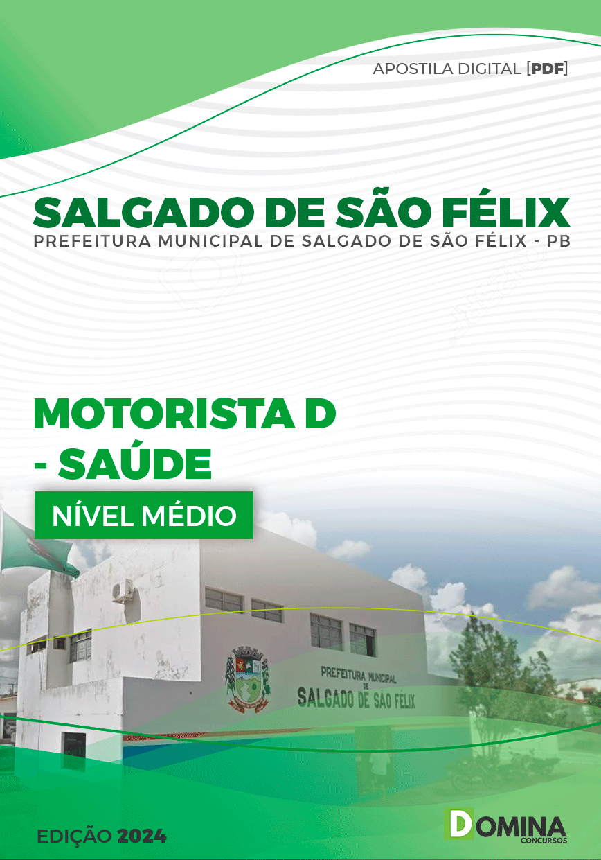 Apostila Pref Salgado de São Félix PB 2024 Motorista D Saúde