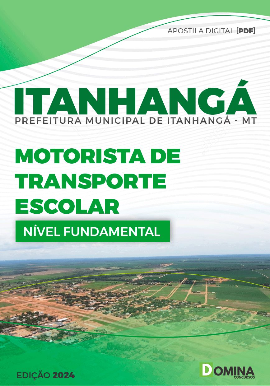 Apostila Pref Itanhangá MT 2024 Motorista Transporte Escolar