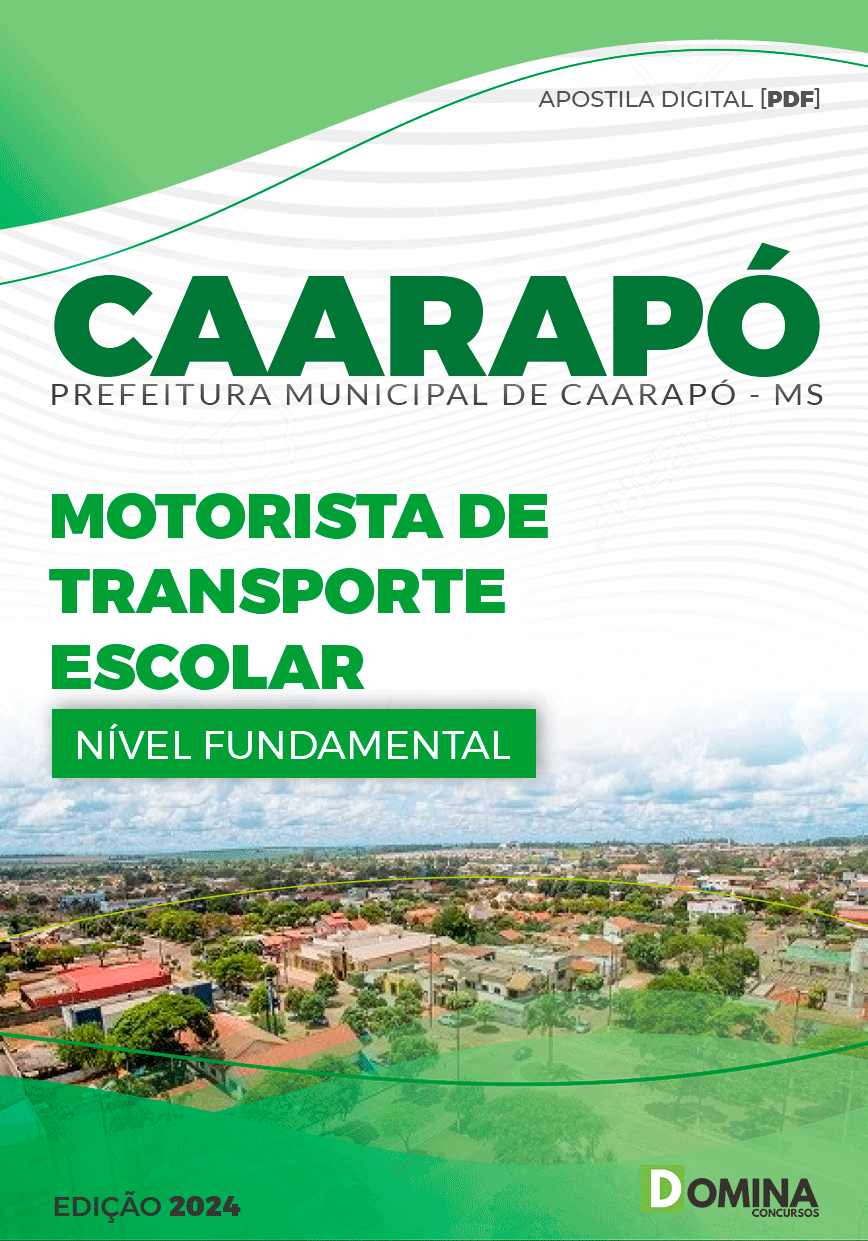 Apostila Pref Caarapó MS 2024 Motorista Transporte Escolar