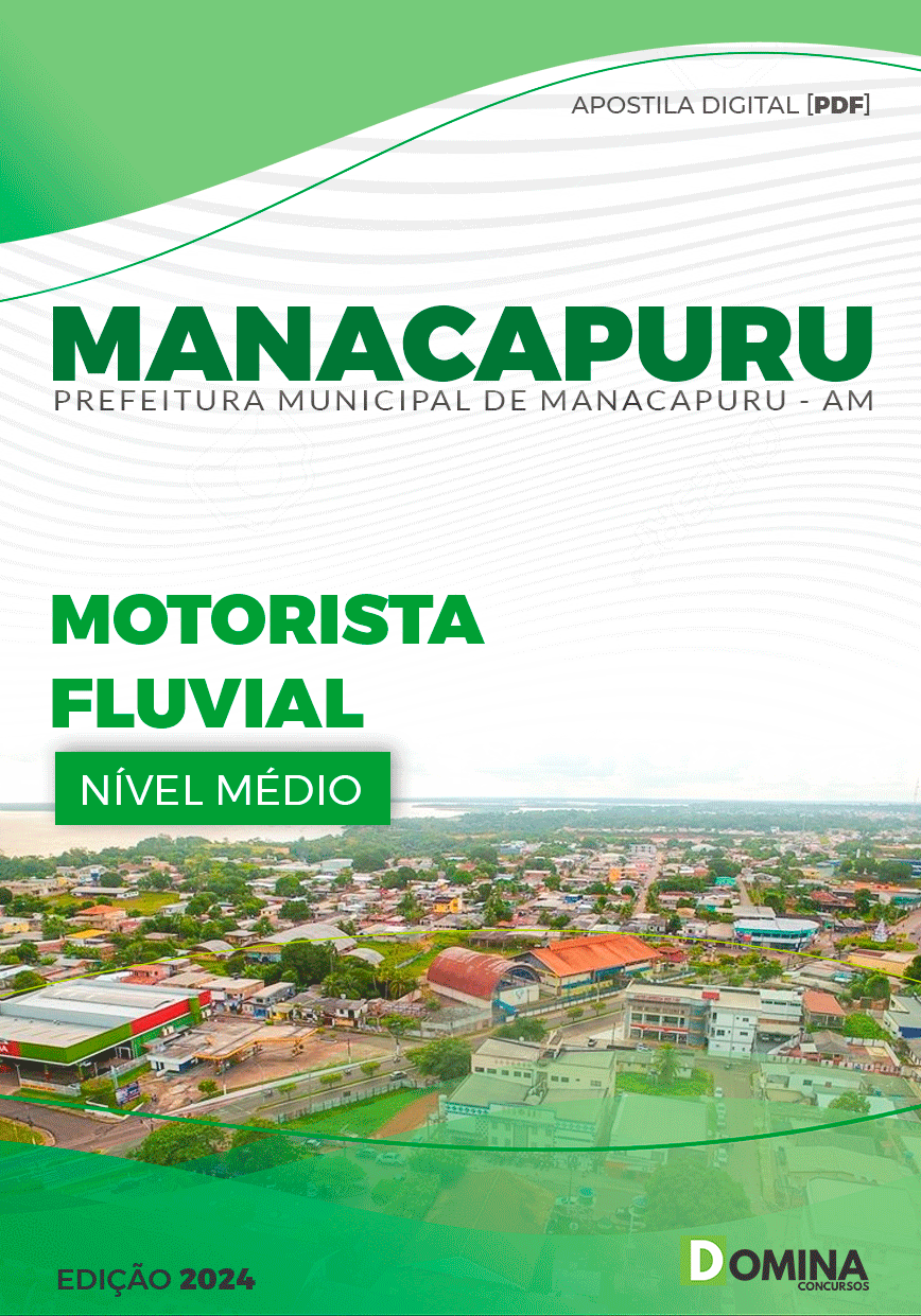 Apostila Pref Manacapuru AM 2024 Motorista Fluvial SAÚDE