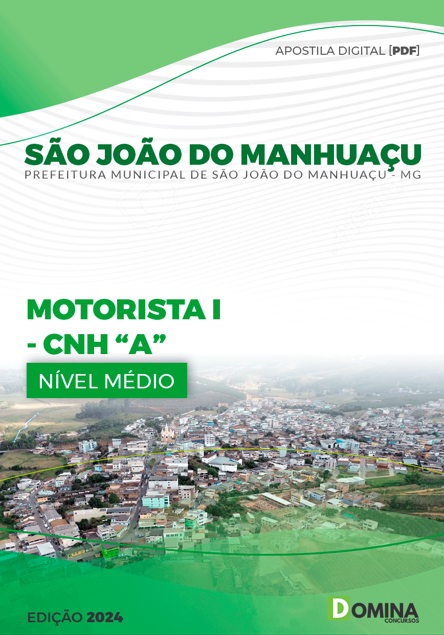 Apostila Pref São João do Manhuaçu MG 2024 Motorista I CNH A