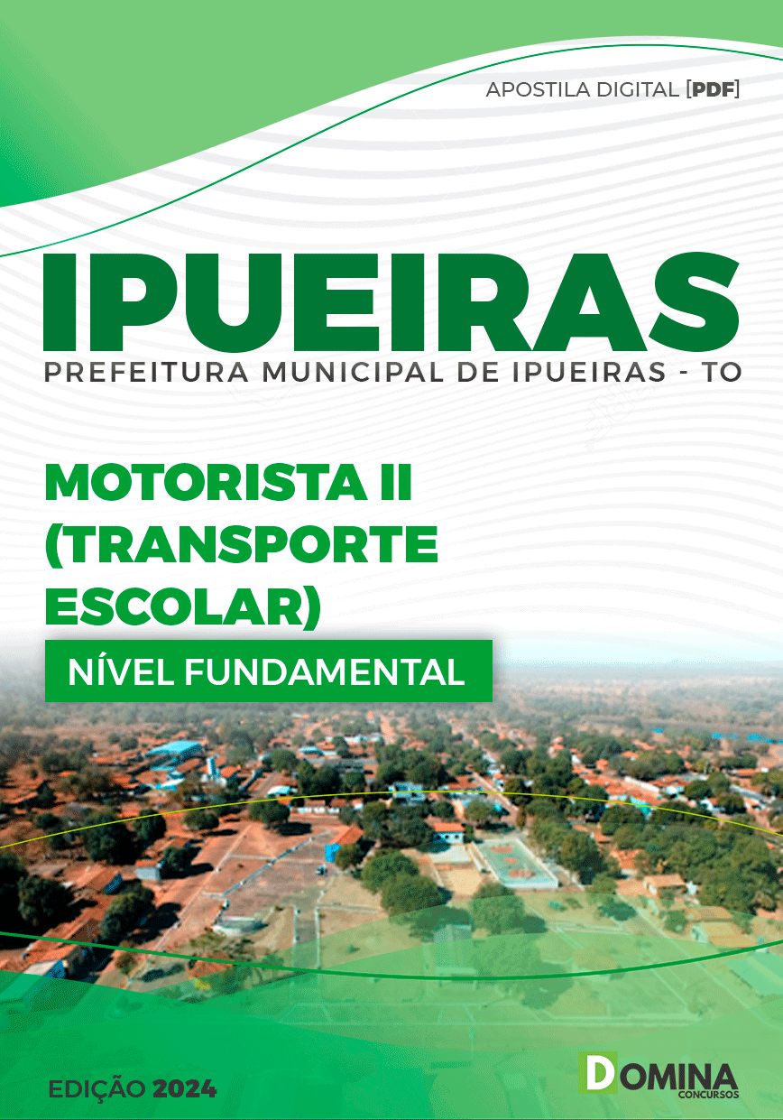 Apostila Pref Ipueiras TO 2024 Motorista de Transporte Escolar