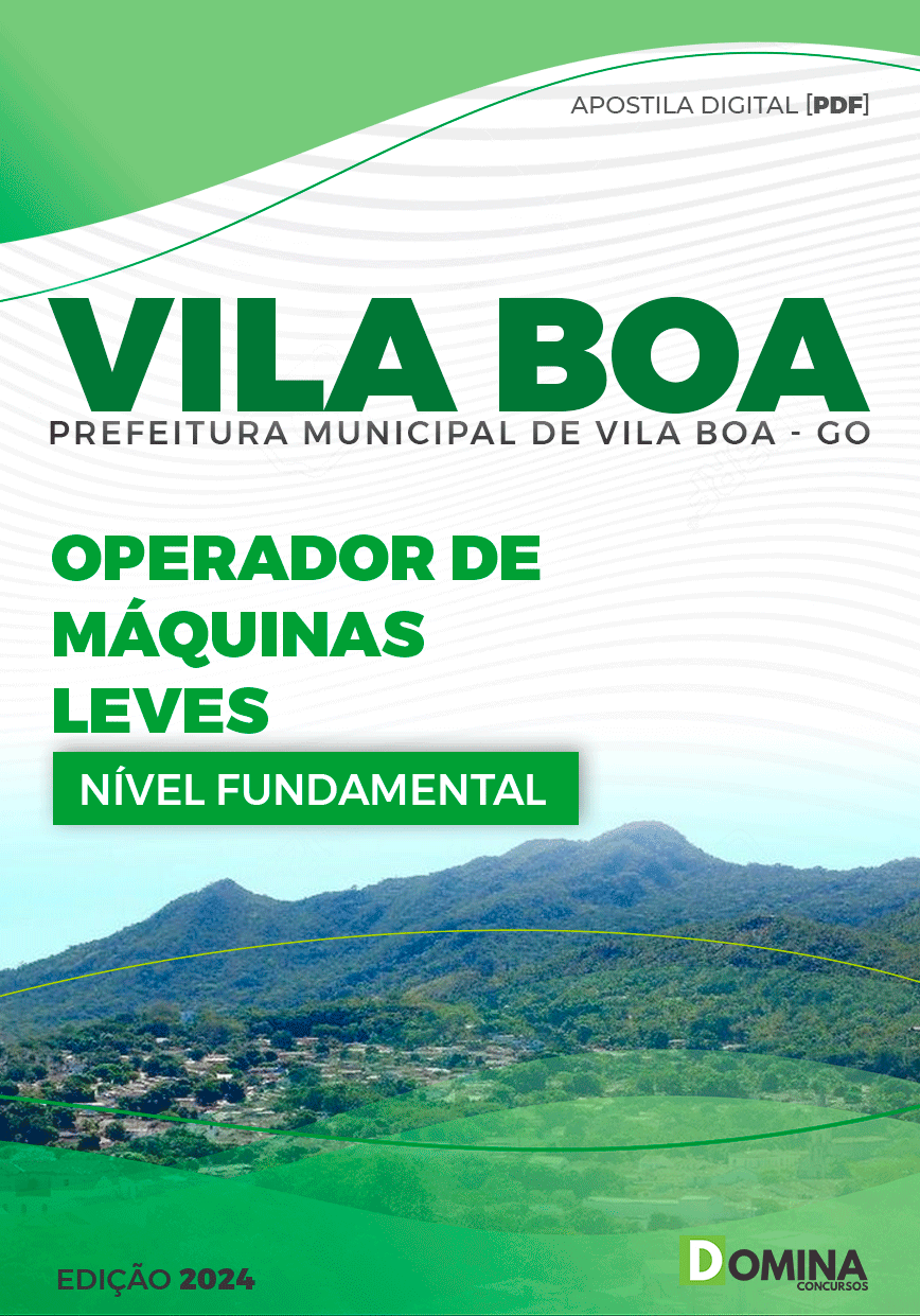 Apostila Pref Vila Boa GO 2024 Operador de Máquinas Leves