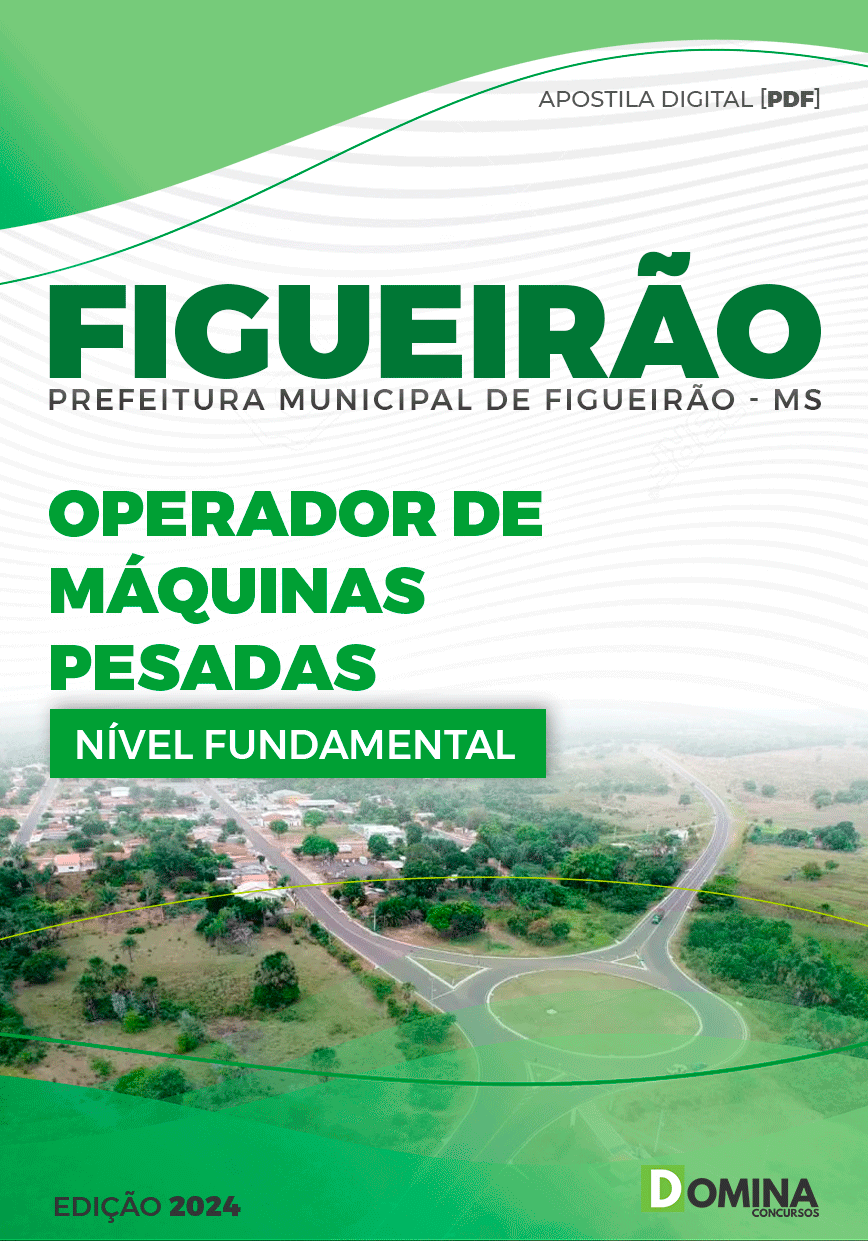 Apostila Pref Figueirão MS 2024 Operador Máquinas Pesadas
