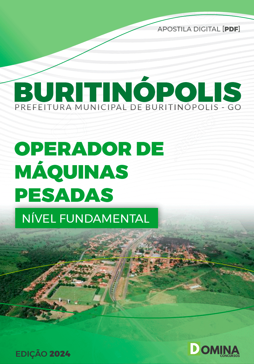 Apostila Pref Buritinópolis GO 2024 Operador Máquinas Pesadas
