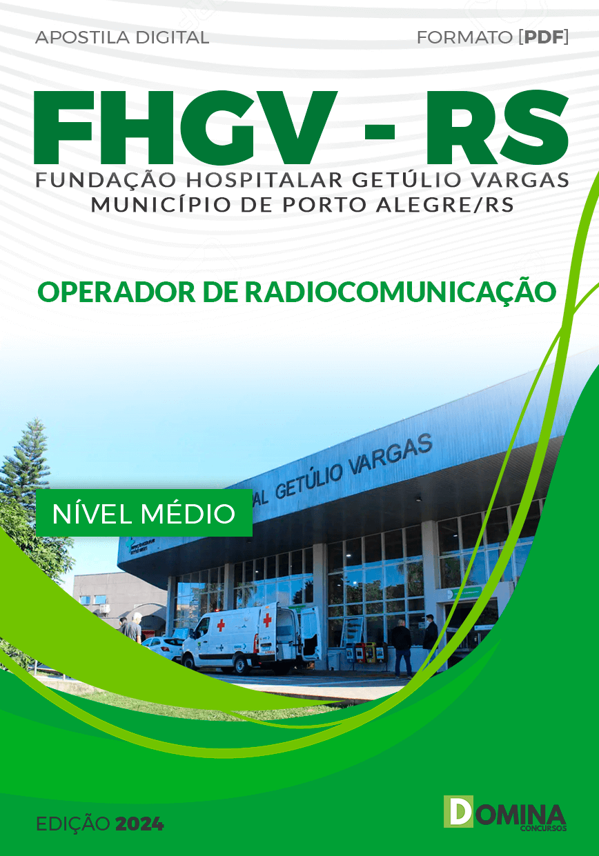 Apostila Concurso FHGV RS 2024 Operador Radiocomunicação