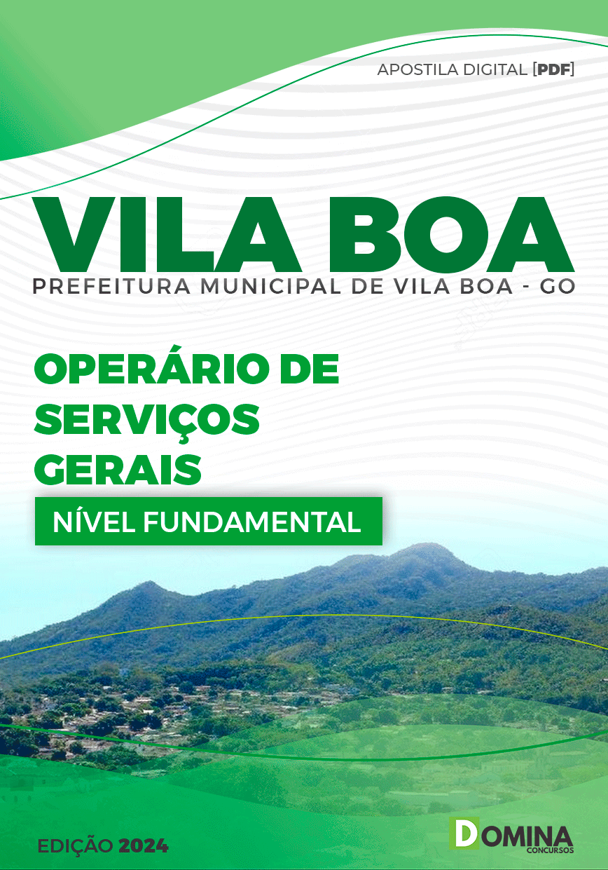 Apostila Pref Vila Boa GO 2024 Operário de Serviços Gerais
