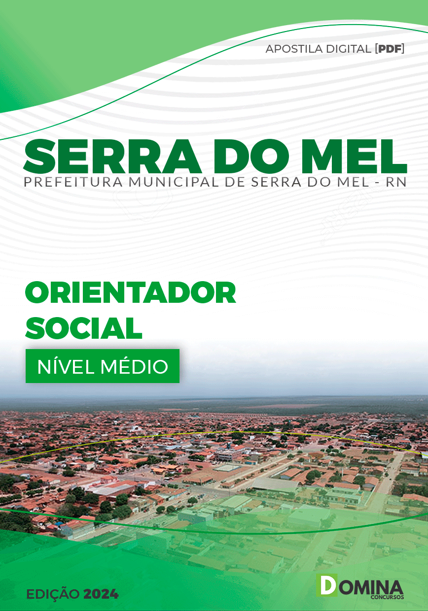 Apostila Pref Serra do Mel RN 2024 Orientador Social