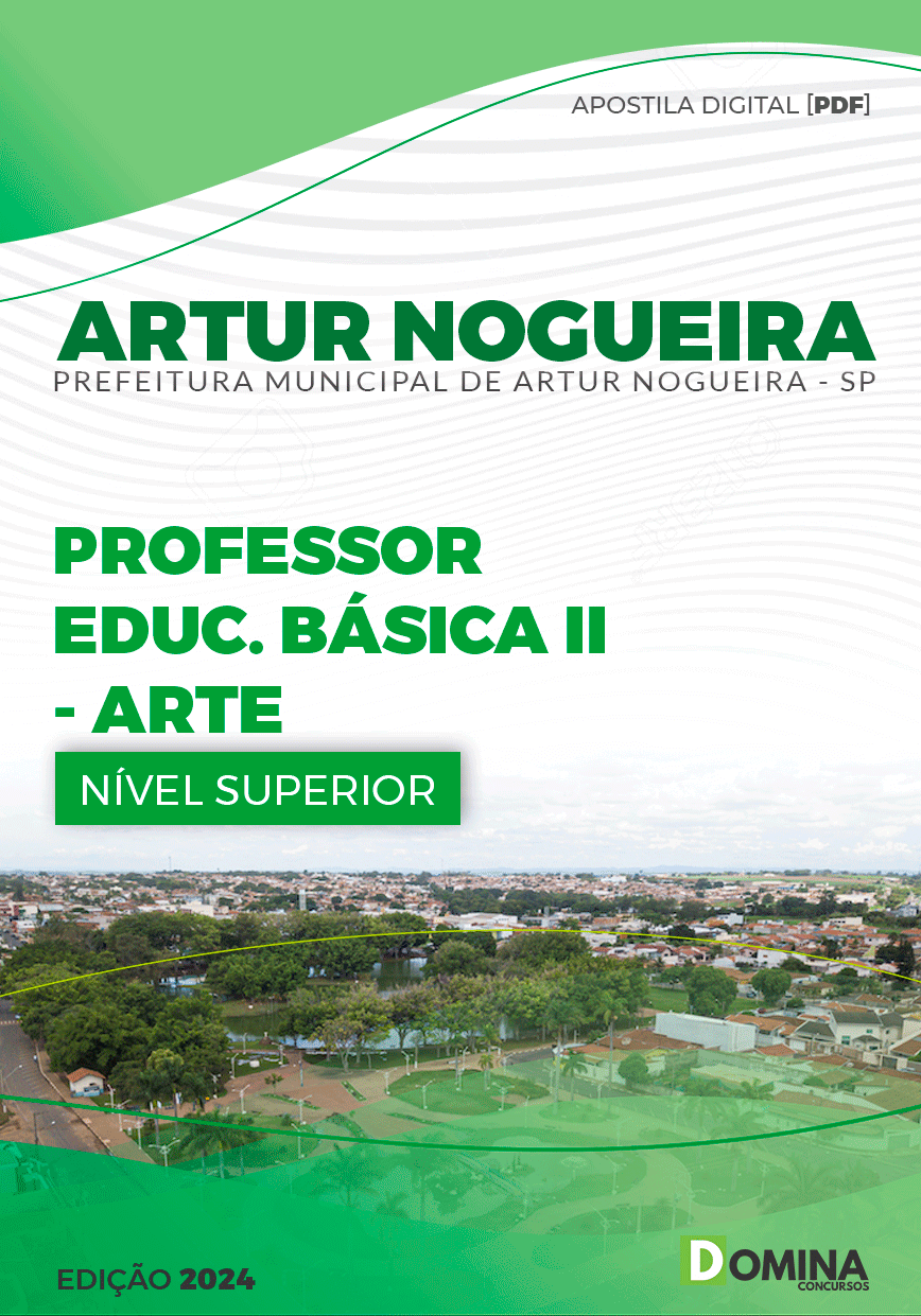 Apostila Pref Artur Nogueira SP 2024 Professor de Arte