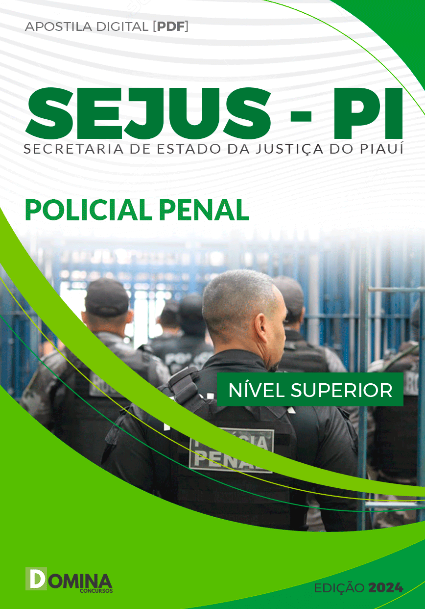 Apostila SEJUS PI 2024 Polícia Penal