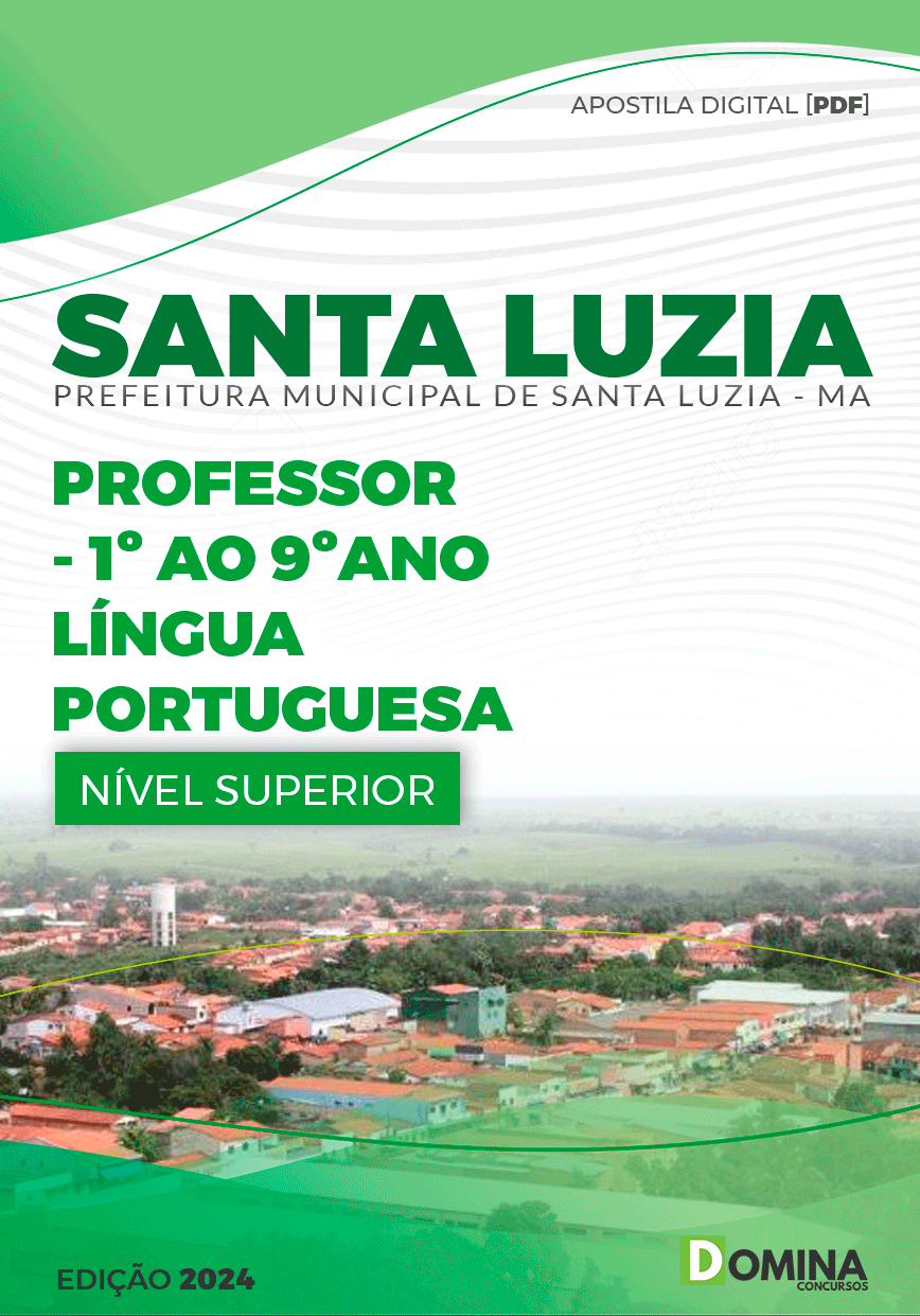 Apostila Pref Santa Luzia MA 2024 Professor 1º Ao 9º Ano Português