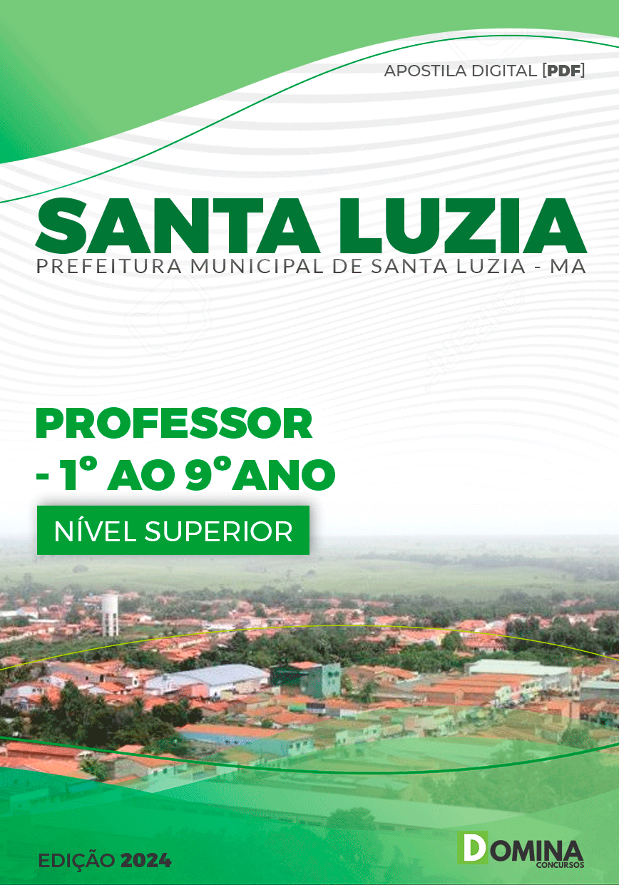 Apostila Pref Santa Luzia MA 2024 Professor 1º Ao 9º Ano Intérprete Libras